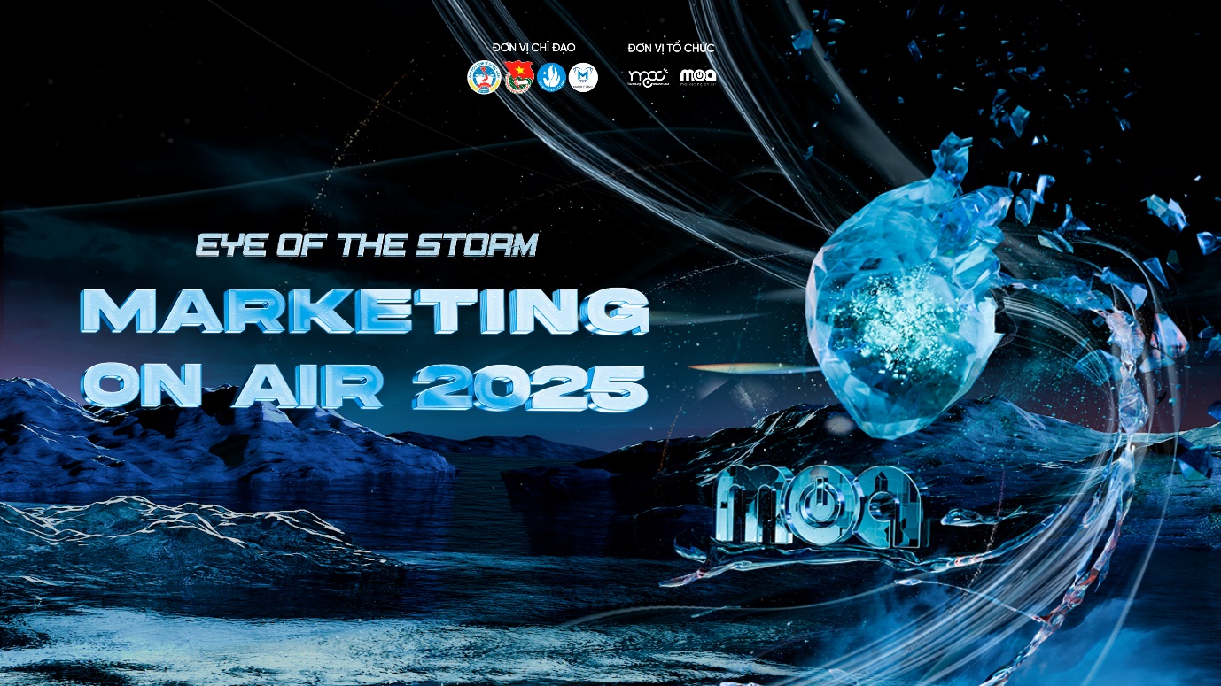 Marketing On Air 2025 - Chính thức mở đơn đăng ký dự thi vòng 1- Ảnh 1.