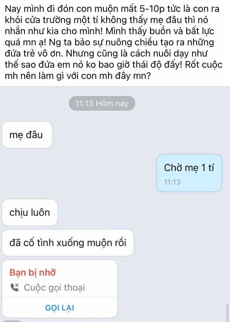 Mẹ Hà Nội đón con muộn vài phút liền nhận được loạt tin nhắn, đọc xong bất lực: "Mình phải làm gì với con đây?"- Ảnh 1.