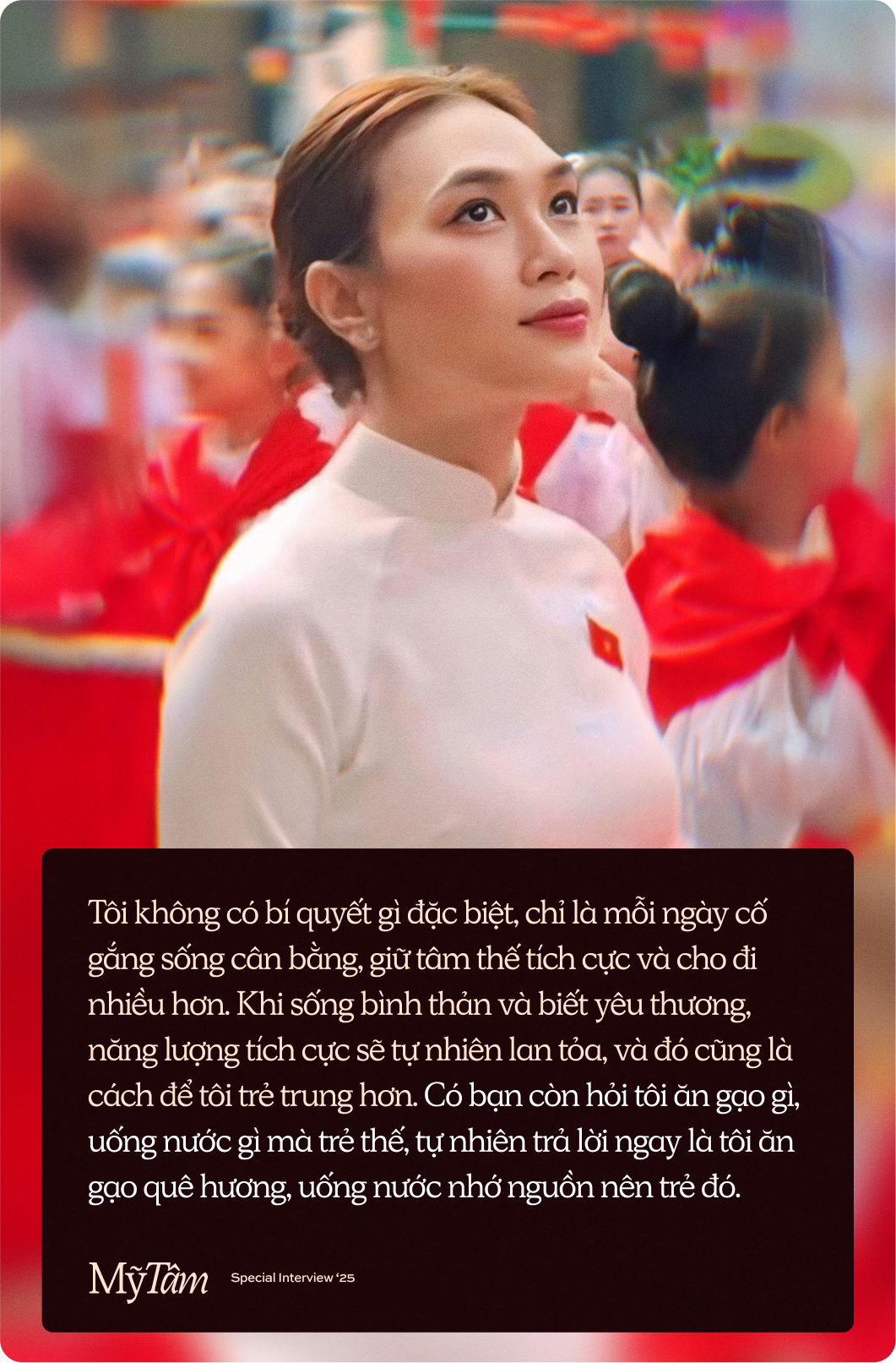 Mỹ Tâm: "Trải qua khoảnh khắc lịch sử lớn lao như vậy, tôi càng thấy mình cần phải khiêm nhường"- Ảnh 8.