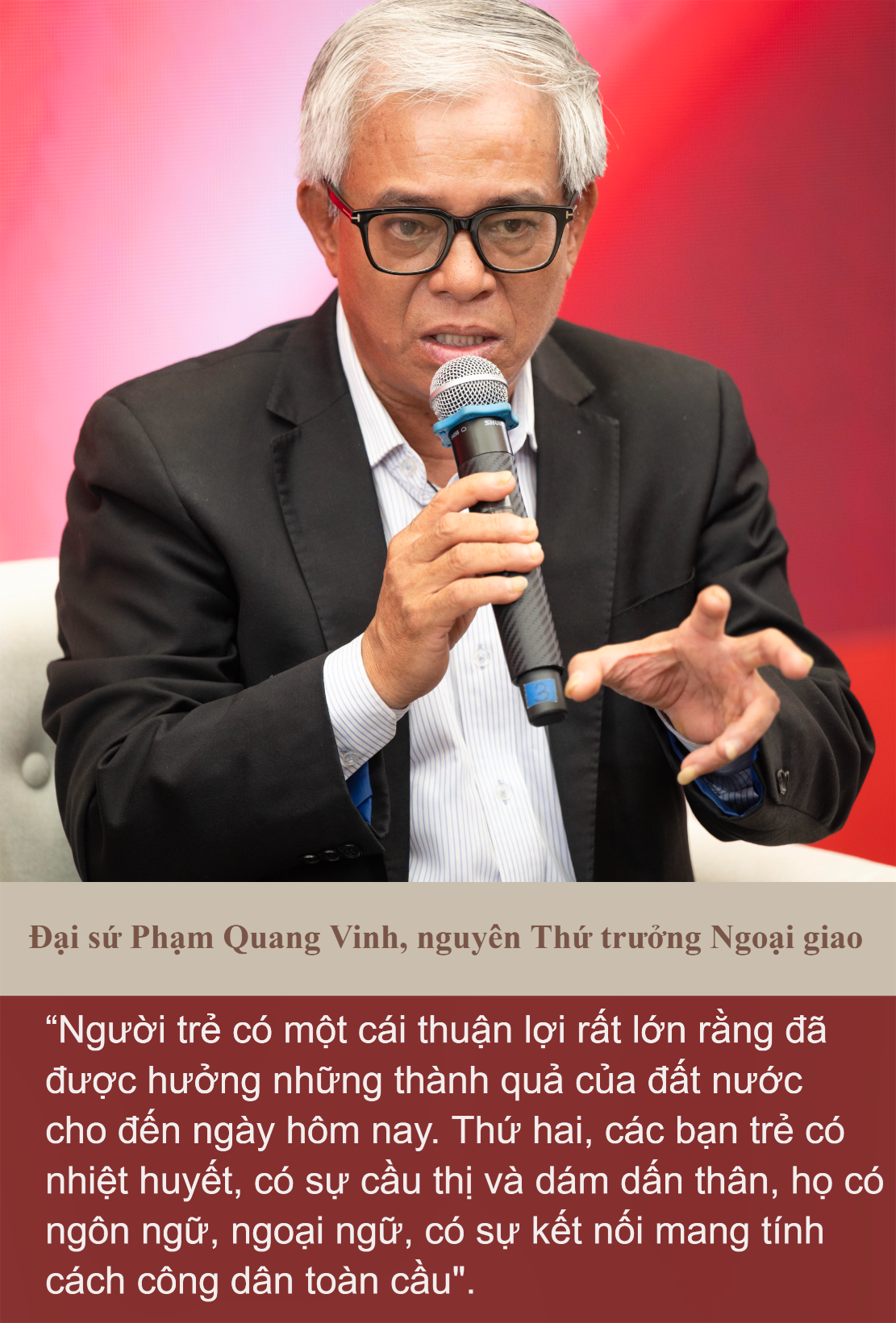 Nguyên Thứ trưởng Ngoại giao Phạm Quang Vinh: “Mỗi dấu mốc lịch sử đều có thể gắn vào một hoạt động nào đó, để người trẻ có thể check-in, quay phim và quảng bá”- Ảnh 1.