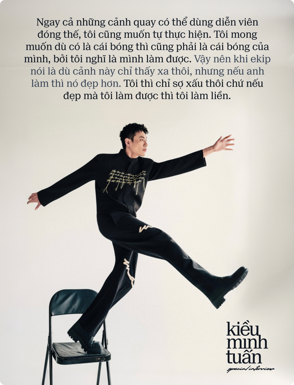 Kiều Minh Tuấn: T&ocirc;i kh&ocirc;ng đau với nh&acirc;n vật, t&ocirc;i chỉ đau mỗi khi đạo diễn h&ocirc; cắt v&igrave; nh&acirc;n vật của m&igrave;nh kh&ocirc;ng được g&agrave;o th&eacute;t với cuộc đời- Ảnh 8.