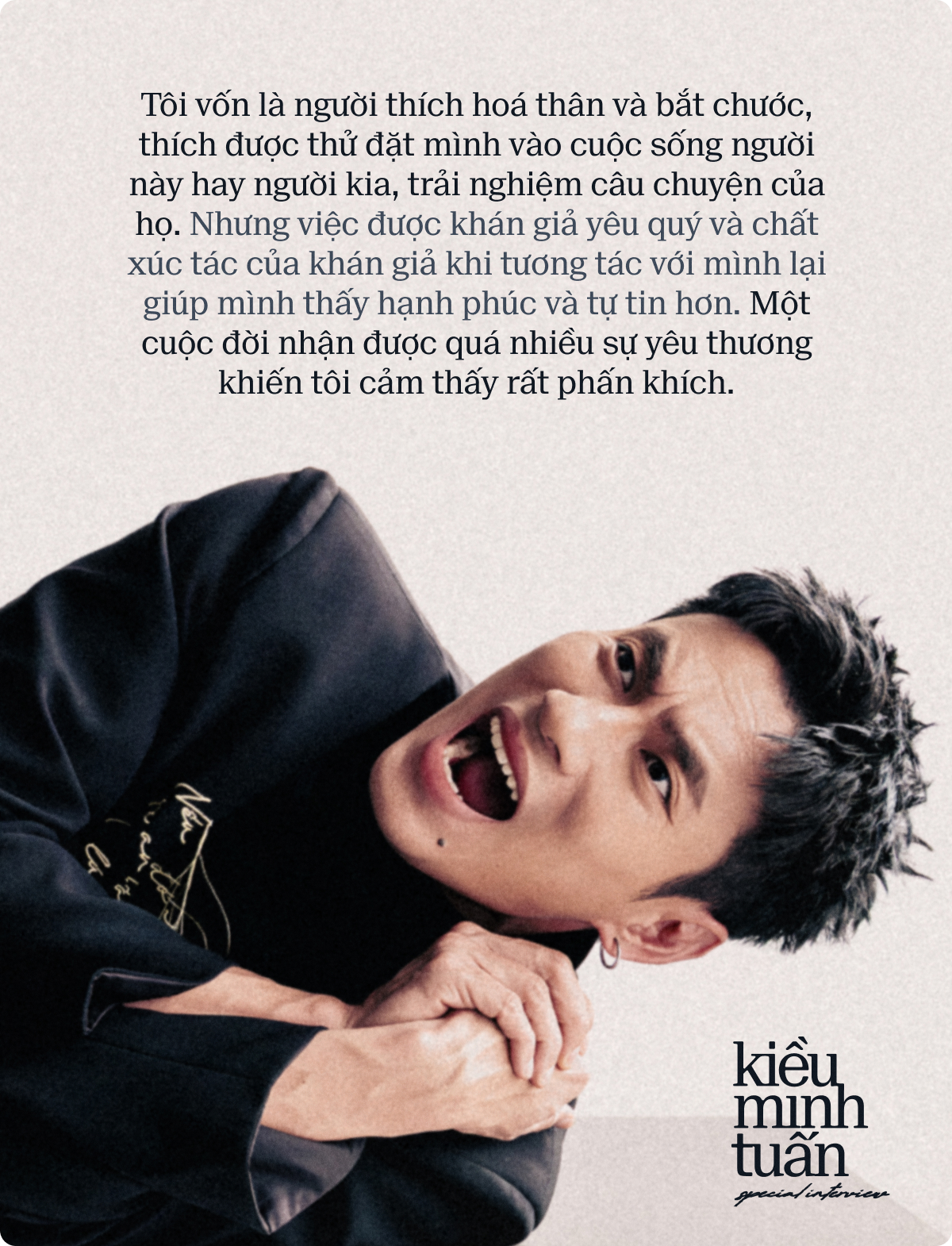 Kiều Minh Tuấn: T&ocirc;i kh&ocirc;ng đau với nh&acirc;n vật, t&ocirc;i chỉ đau mỗi khi đạo diễn h&ocirc; cắt v&igrave; nh&acirc;n vật của m&igrave;nh kh&ocirc;ng được g&agrave;o th&eacute;t với cuộc đời- Ảnh 12.