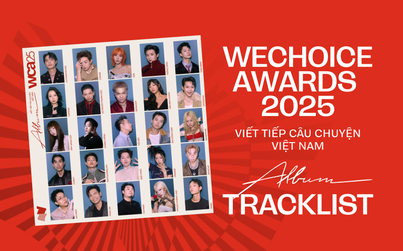 H&eacute; lộ tracklist album WeChoice Awards 2025: Loạt tổ hợp đỉnh cao, d&acirc;n mạng thay nhau &ldquo;manifest&rdquo;- Ảnh 1.