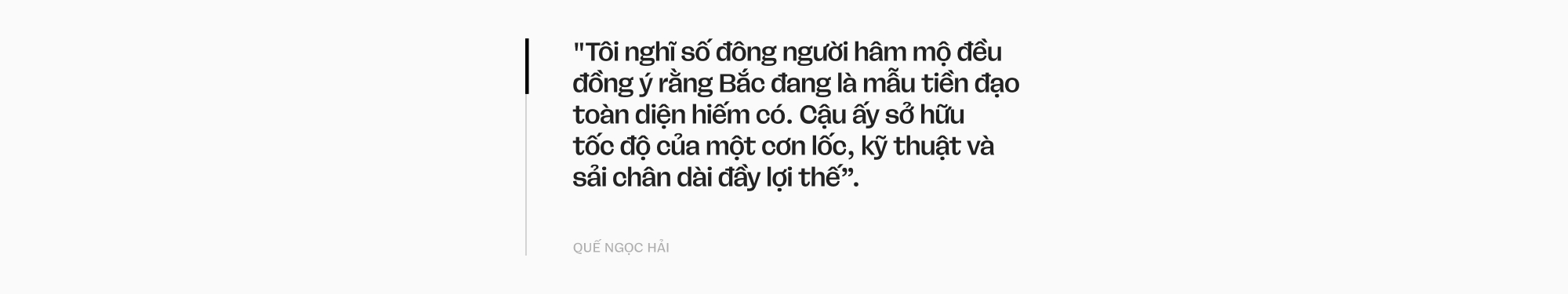 Đình Bắc: GenZ bản lĩnh của những khoảnh khắc quyết định, để cùng viết tiếp hành trình dài cho bóng đá Việt Nam- Ảnh 27. Đình Bắc: GenZ bản lĩnh của những khoảnh khắc quyết định, để cùng viết tiếp hành trình dài cho bóng đá Việt Nam- Ảnh 27.