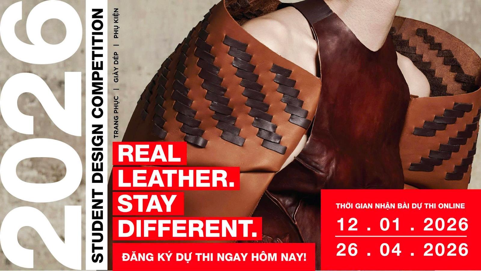 Chính thức khởi động cuộc thi thiết kế sáng tạo da quốc tế Real Leather.Stay Different. 2026 tại Việt Nam- Ảnh 1. Chính thức khởi động cuộc thi thiết kế sáng tạo da quốc tế Real Leather.Stay Different. 2026 tại Việt Nam- Ảnh 1.