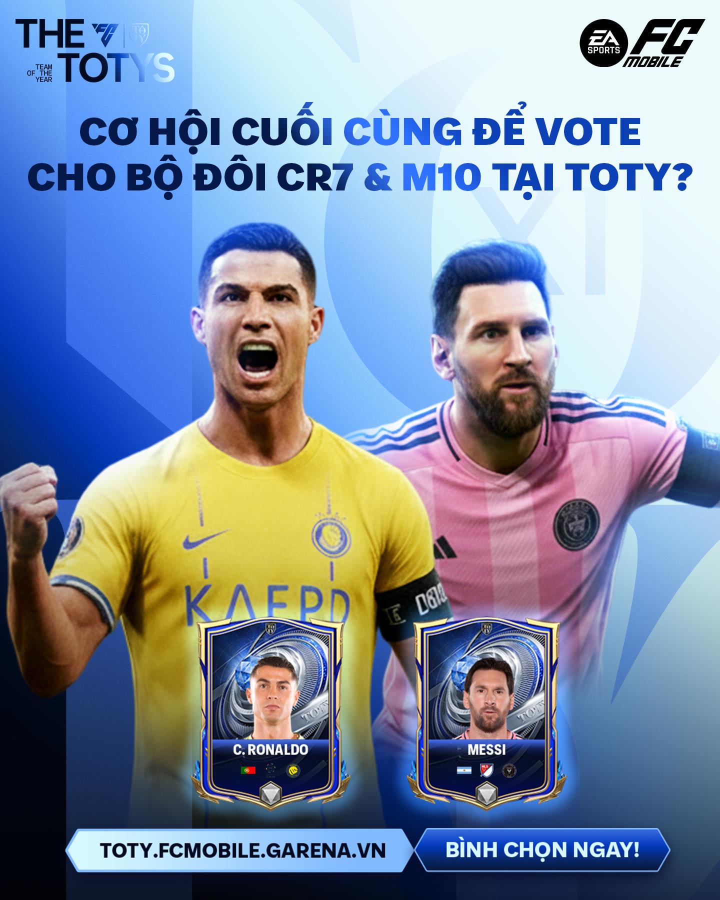 Messi hay Ronaldo: Ai thắng &ldquo;đại chiến&rdquo; TOTY FC Mobile Việt Nam?- Ảnh 1.