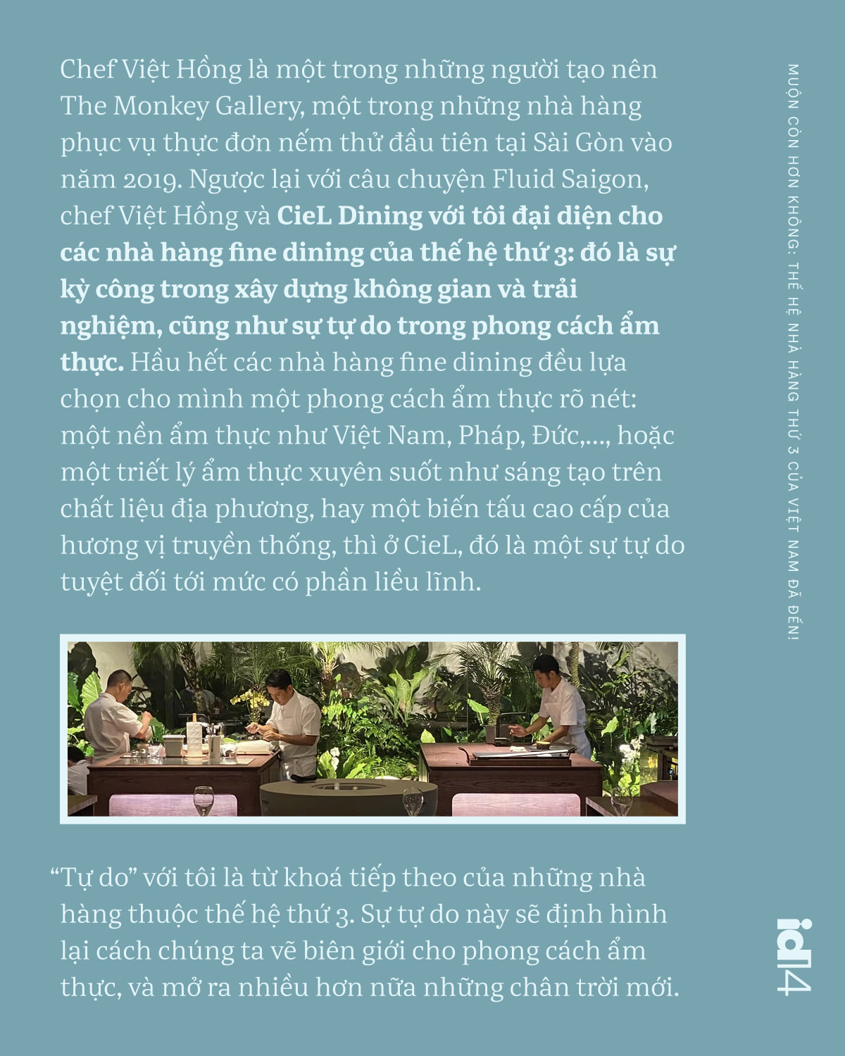Ch&uacute;ng ta bỏ lỡ 2 thế hệ đầu ti&ecirc;n rồi, nhưng muộn c&ograve;n hơn kh&ocirc;ng: Thế hệ nh&agrave; h&agrave;ng thứ 3 của Việt Nam đ&atilde; đến! - Ảnh 19.