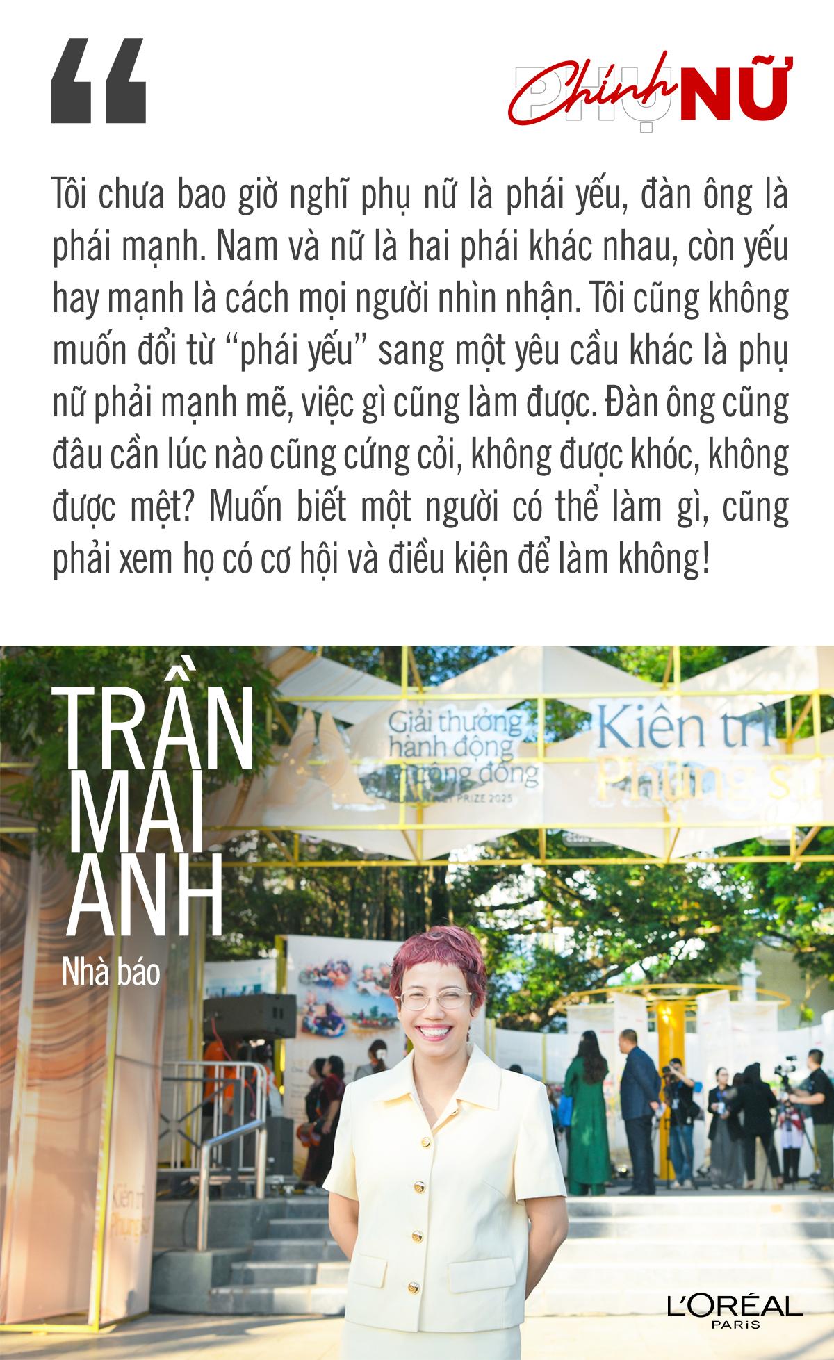 Ch&iacute;nh Nữ 2026: Với nh&agrave; b&aacute;o Trần Mai Anh, t&igrave;nh y&ecirc;u thương c&oacute; thể dẫn lối phụ nữ trở th&agrave;nh bất cứ điều g&igrave; m&igrave;nh muốn- Ảnh 6.