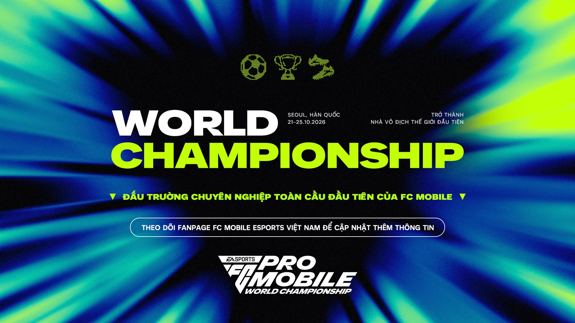 &rlm;FC Mobile Việt Nam hướng đến ng&ocirc;i vương thế giới: 4 đại diện sẵn s&agrave;ng chinh phục Giải V&ocirc; địch Thế giới đầu ti&ecirc;n trong lịch sử&rlm; - Ảnh 1.
