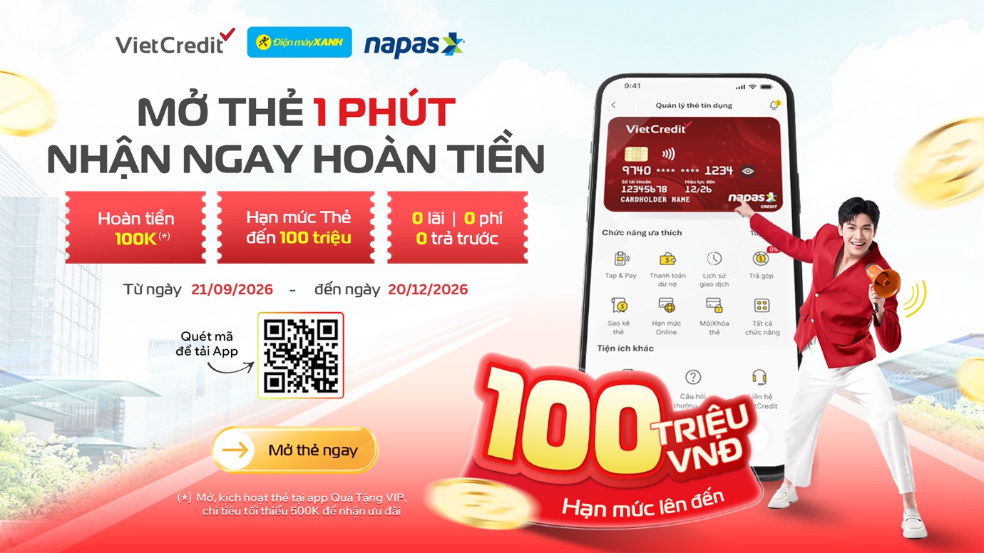 Mở thẻ TINCARD, nhận ngay 100.000 đồng c&ugrave;ng NAPAS v&agrave; VIETCREDIT - Ảnh 1.