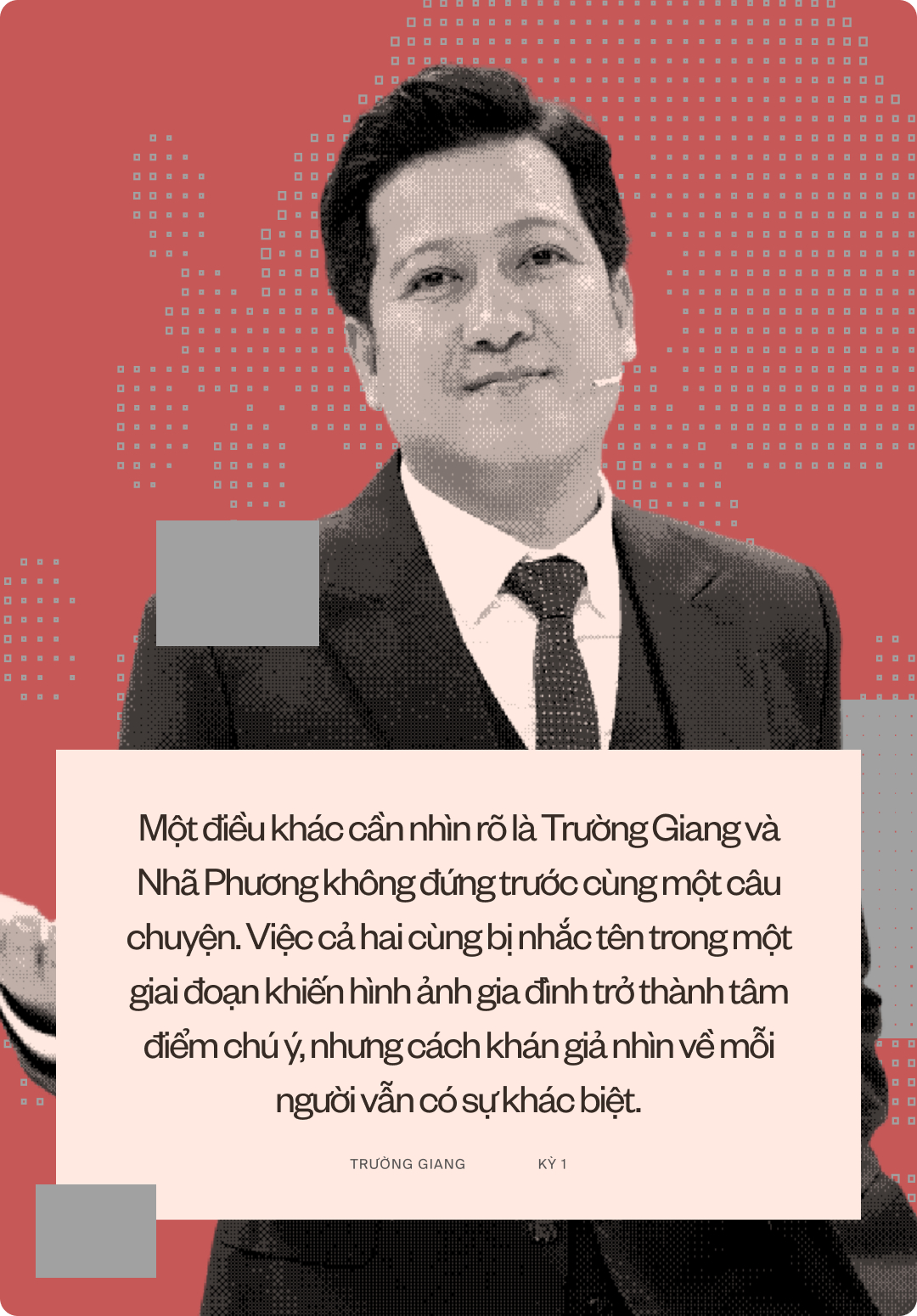 Trường Giang - Nh&atilde; Phương: Nghệ sĩ muốn kh&eacute;p lại qu&aacute; khứ, kh&aacute;n giả c&oacute; dễ d&agrave;ng qu&ecirc;n đi?- Ảnh 5.