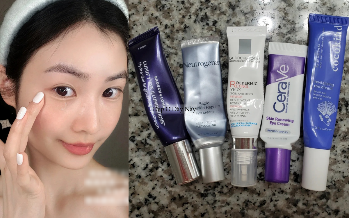 Ngo&agrave;i 30 tuổi t&ocirc;i nghiệm ra: Kem mắt b&igrave;nh d&acirc;n d&ugrave;ng đ&uacute;ng c&ograve;n hiệu quả hơn đồ đắt tiền- Ảnh 2.
