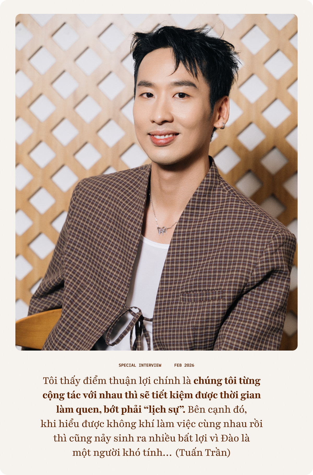 Tuấn Trần: T&ocirc;i gia trưởng thật nhưng lu&ocirc;n để &yacute; phản ứng của Phương Anh Đ&agrave;o, chỉ cần c&ocirc; ấy n&oacute;i &ldquo;Vậy hả?&rdquo; l&agrave; t&ocirc;i nổi da g&agrave;- Ảnh 3.