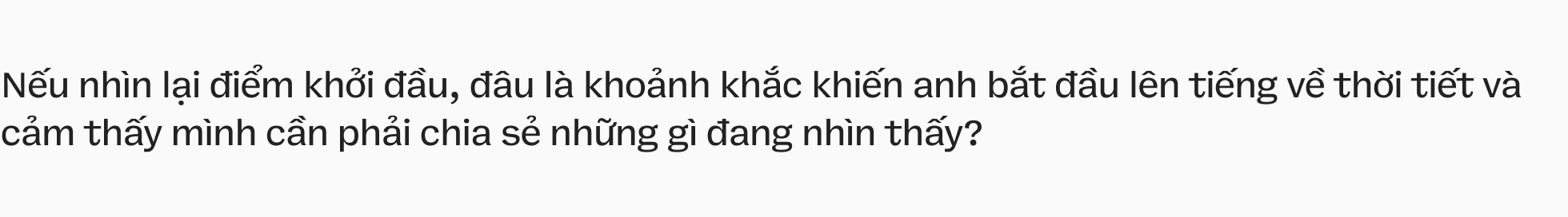 H&agrave;nh tr&igrave;nh gần 20 năm của &ldquo;Huy Nguyễn thời tiết&rsquo; v&agrave; cuộc chiến thầm lặng với tin giả thi&ecirc;n tai- Ảnh 9.