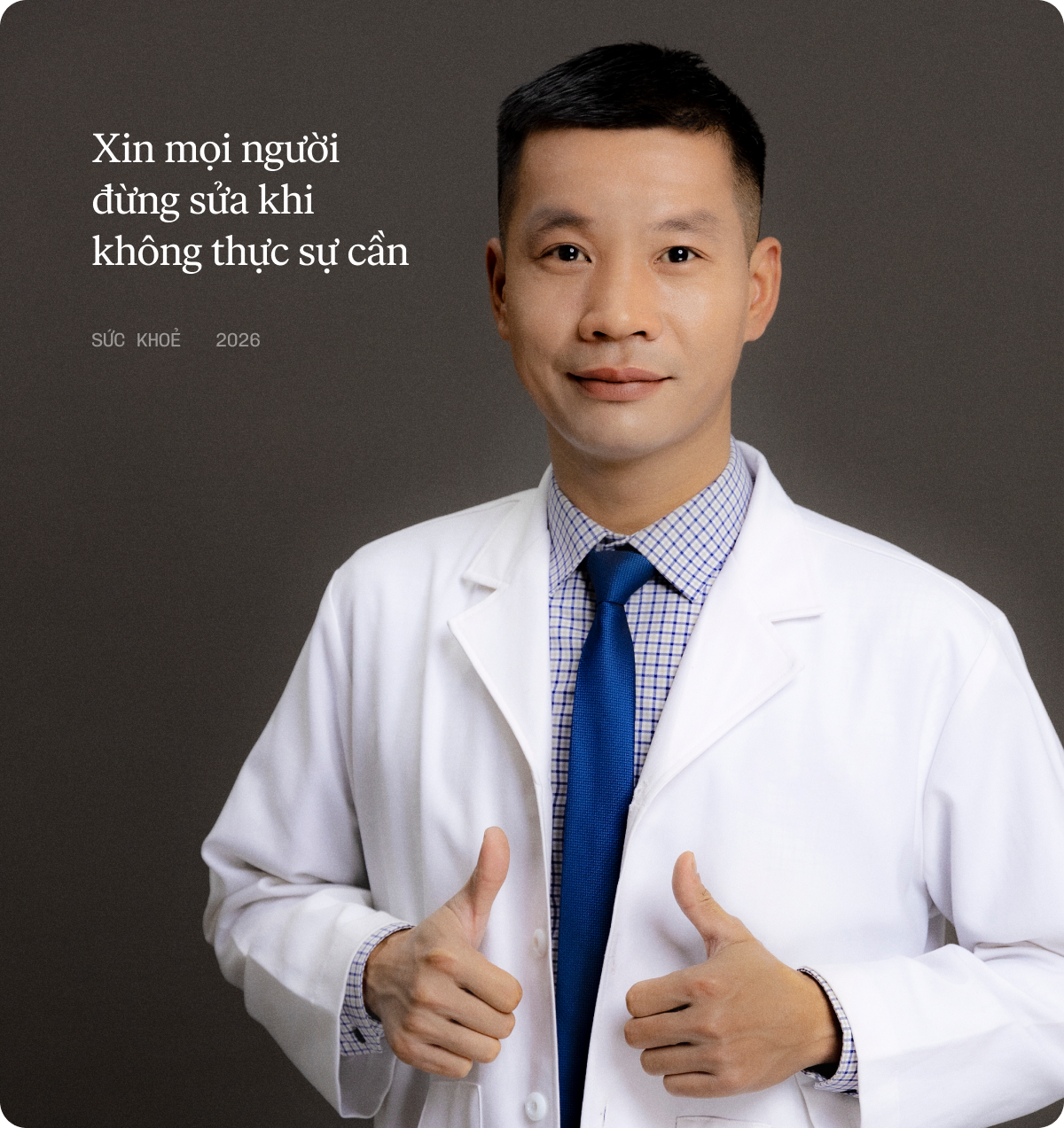 B&aacute;c sĩ chuy&ecirc;n phẫu thuật tạo h&igrave;nh thẩm mỹ: ''Xin mọi người đừng sửa&hellip;'' v&agrave; quan điểm ''dao k&eacute;o thuận tự nhi&ecirc;n'' d&agrave;nh cho người muốn đi l&agrave;m đẹp- Ảnh 5.