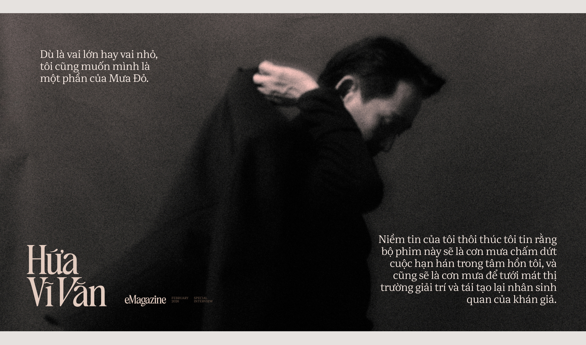 Diễn viên Hứa Vĩ Văn: “Tôi không muốn là một người thợ diễn”- Ảnh 4. Diễn viên Hứa Vĩ Văn: “Tôi không muốn là một người thợ diễn”- Ảnh 4.