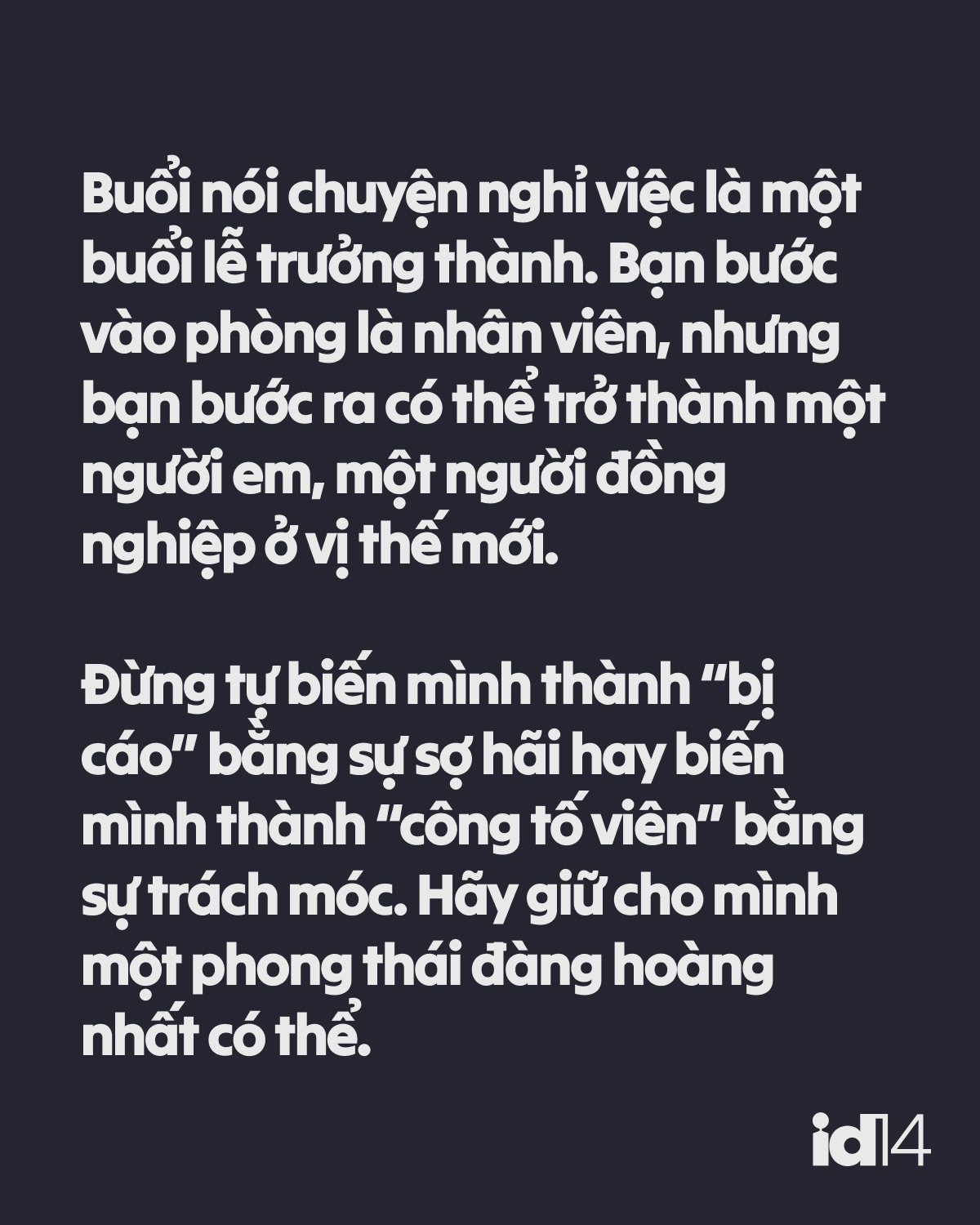 Sếp nh&acirc;n sự 30 năm n&oacute;i về văn h&oacute;a nghỉ việc: Thế giới rất tr&ograve;n, ra đi tử tế l&agrave; giữ lại "tấm s&eacute;c" cho tương lai- Ảnh 12.