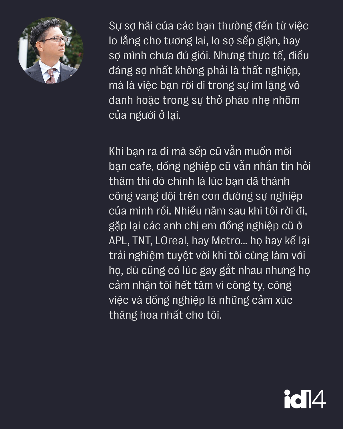 Sếp nh&acirc;n sự 30 năm n&oacute;i về văn h&oacute;a nghỉ việc: Thế giới rất tr&ograve;n, ra đi tử tế l&agrave; giữ lại "tấm s&eacute;c" cho tương lai- Ảnh 14.