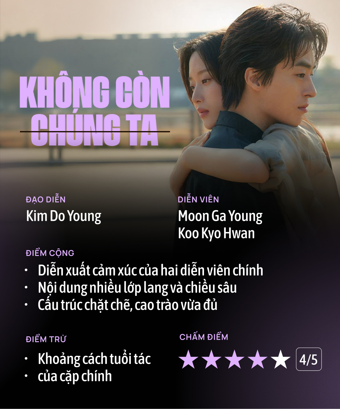 Kh&ocirc;ng C&ograve;n Ch&uacute;ng Ta: Khi t&igrave;nh y&ecirc;u c&oacute; lớn đến đ&acirc;u cũng kh&ocirc;ng thắng nổi cuộc đời- Ảnh 8.