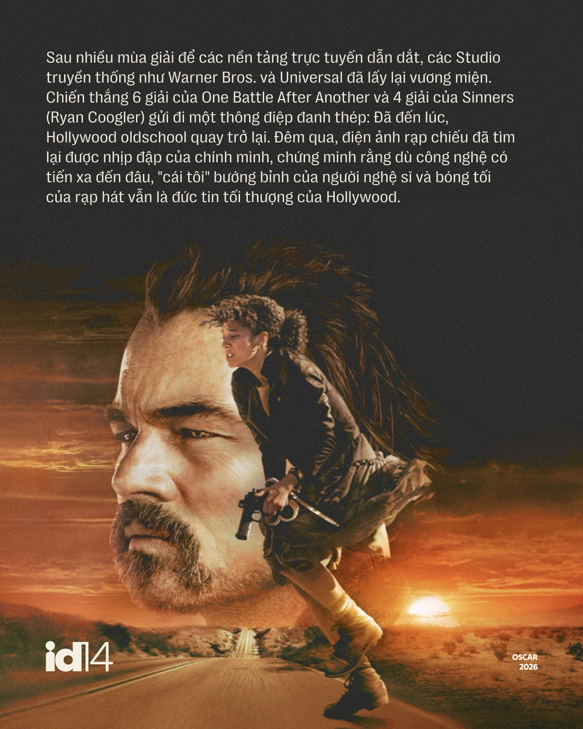 Oscar 2026: Phim chiếu rạp Hollywood c&ograve;n l&acirc;u mới hết thời!- Ảnh 1.