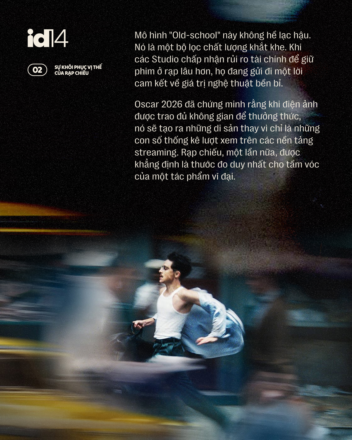 Oscar 2026: Phim chiếu rạp Hollywood c&ograve;n l&acirc;u mới hết thời!- Ảnh 6.