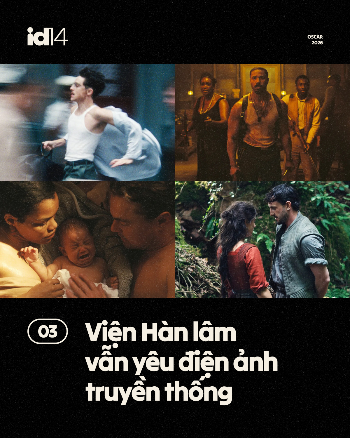 Oscar 2026: Phim chiếu rạp Hollywood c&ograve;n l&acirc;u mới hết thời!- Ảnh 9.