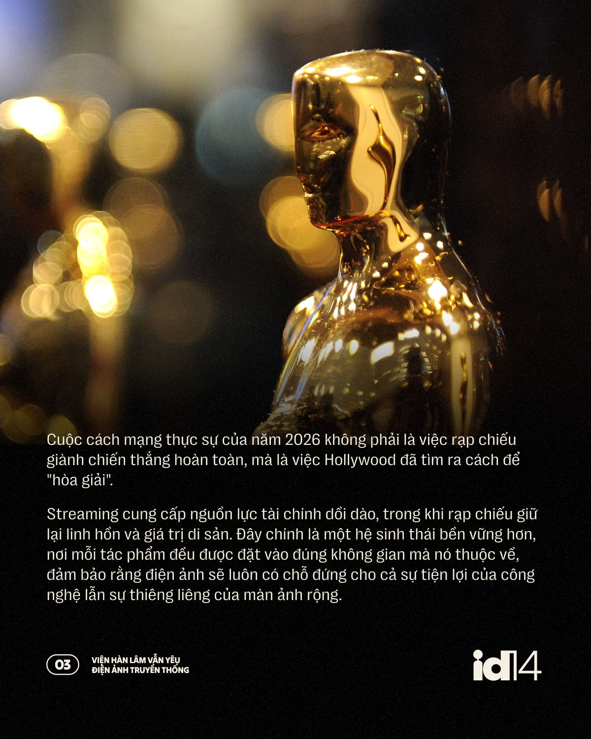 Oscar 2026: Phim chiếu rạp Hollywood c&ograve;n l&acirc;u mới hết thời!- Ảnh 11.