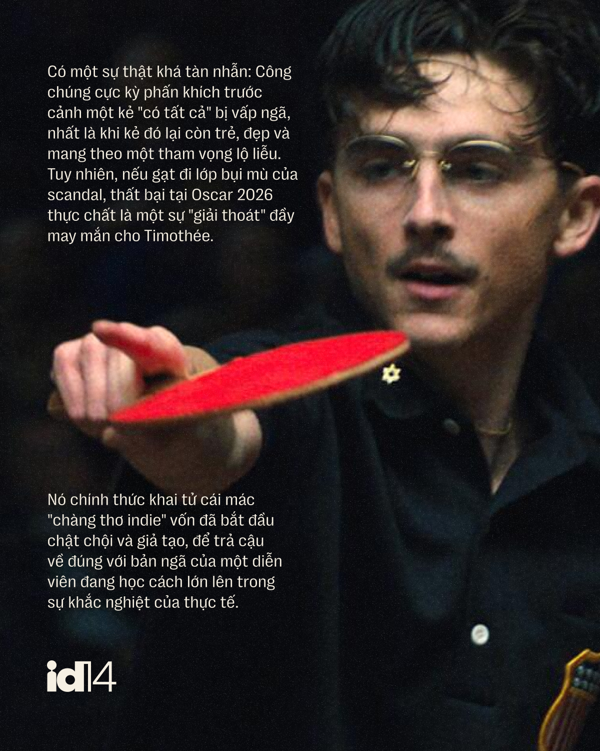 Đừng tiếc khi Timoth&eacute;e Chalamet trượt Oscar- Ảnh 1.