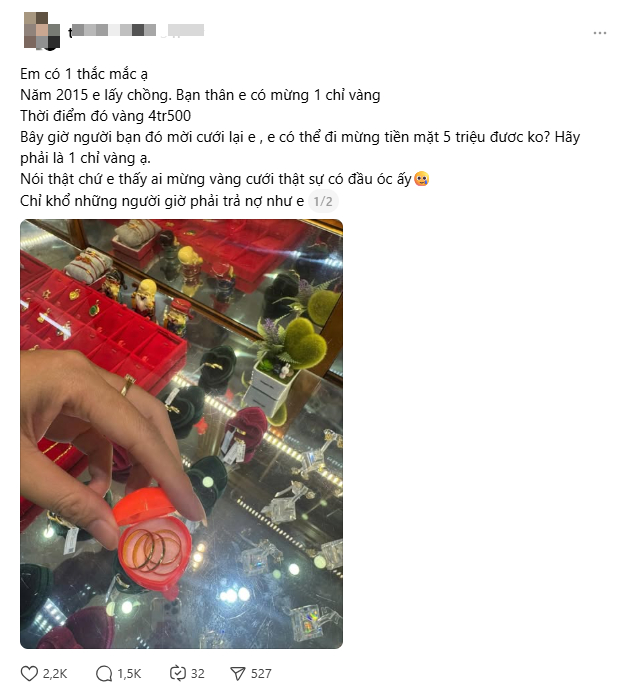 Bạn mừng cưới 1 chỉ v&agrave;ng năm 2015, giờ gi&aacute; tăng gấp 3 m&agrave; bạn cưới, t&ocirc;i mừng lại bao nhi&ecirc;u th&igrave; giữ được mối quan hệ?- Ảnh 1.