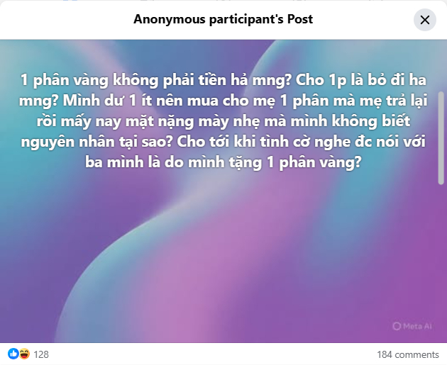 Mua v&agrave;ng tặng mẹ, c&ocirc; g&aacute;i gặp phản ứng kh&ocirc;ng ngờ: &ldquo;Lẽ n&agrave;o 1 ph&acirc;n v&agrave;ng kh&ocirc;ng phải l&agrave; tiền hay sao?&rdquo;- Ảnh 1.