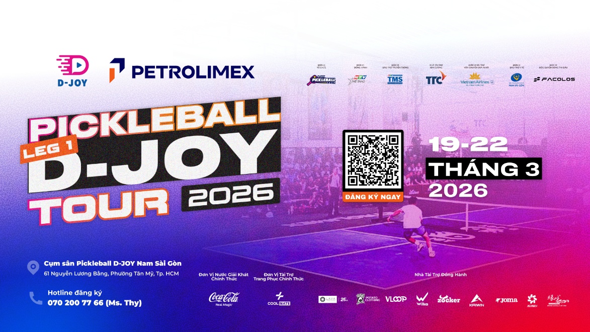 Pickleball D-Joy Tour 2026: Khẳng định cam kết ph&aacute;t triển thể thao Việt Nam- Ảnh 1.