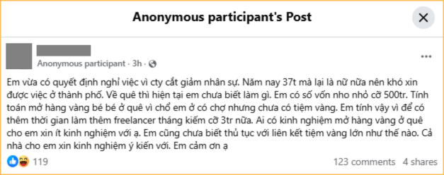 37 tuổi bị đuổi việc, c&oacute; 500 triệu tiền vốn: T&iacute;nh mở lu&ocirc;n tiệm v&agrave;ng!- Ảnh 1.