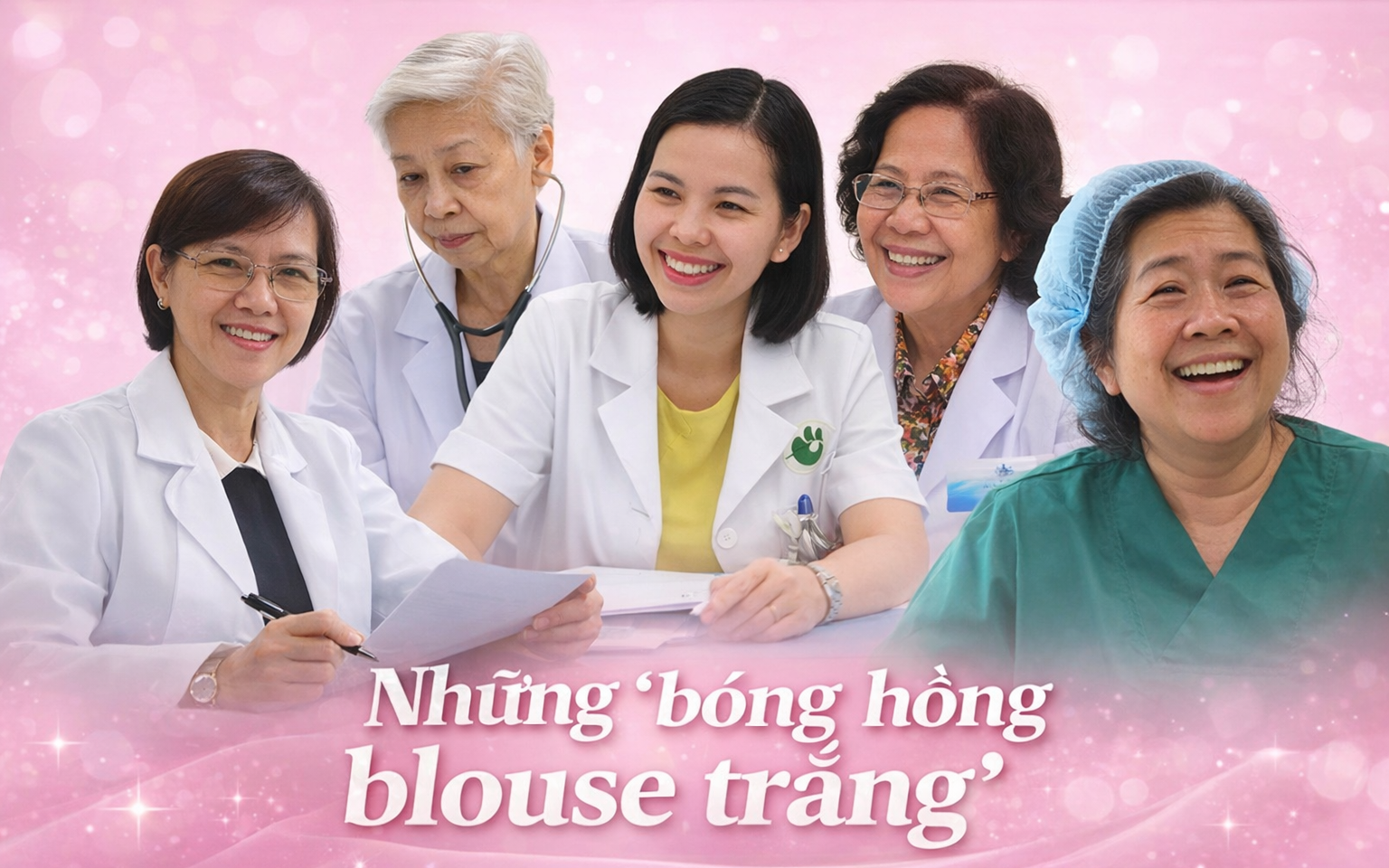 Những &ldquo;b&oacute;ng hồng blouse trắng&rdquo; đứng sau h&agrave;ng ngh&igrave;n ca cứu sống bệnh nh&acirc;n, đưa y học Việt Nam l&ecirc;n tầm cao mới