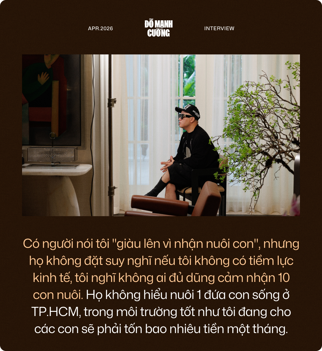Nh&agrave; thiết kế Đỗ Mạnh Cường: "Nếu kh&ocirc;ng gi&agrave;u, t&ocirc;i kh&ocirc;ng d&aacute;m nhận 10 con nu&ocirc;i"- Ảnh 18.