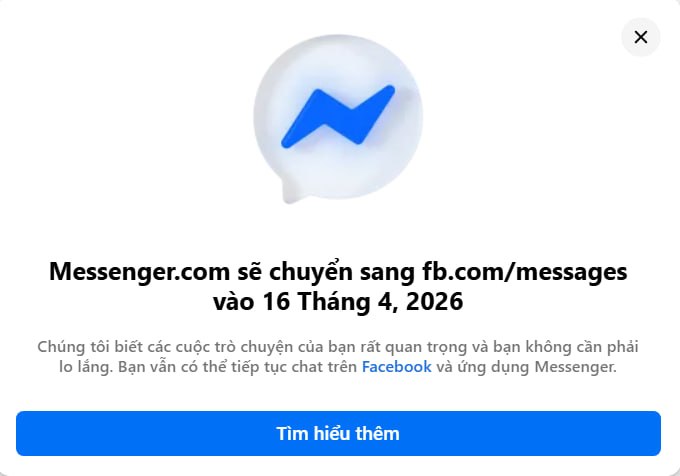 Facebook th&ocirc;ng b&aacute;o khai tử Messenger.com từ 16/4- Ảnh 1.