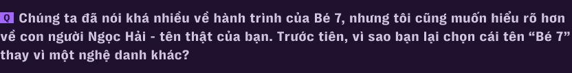H&agrave;nh tr&igrave;nh kh&ocirc;ng tưởng của B&eacute; 7: Từ c&ocirc;ng nh&acirc;n may trong căn trọ 9m2 đến đạo diễn 24 tuổi của vở kịch ch&aacute;y v&eacute; nhất S&agrave;i G&ograve;n - Ảnh 27.