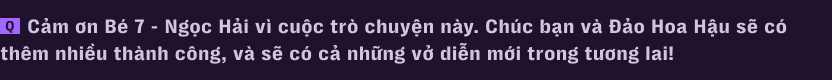 H&agrave;nh tr&igrave;nh kh&ocirc;ng tưởng của B&eacute; 7: Từ c&ocirc;ng nh&acirc;n may trong căn trọ 9m2 đến đạo diễn 24 tuổi của vở kịch ch&aacute;y v&eacute; nhất S&agrave;i G&ograve;n - Ảnh 38.