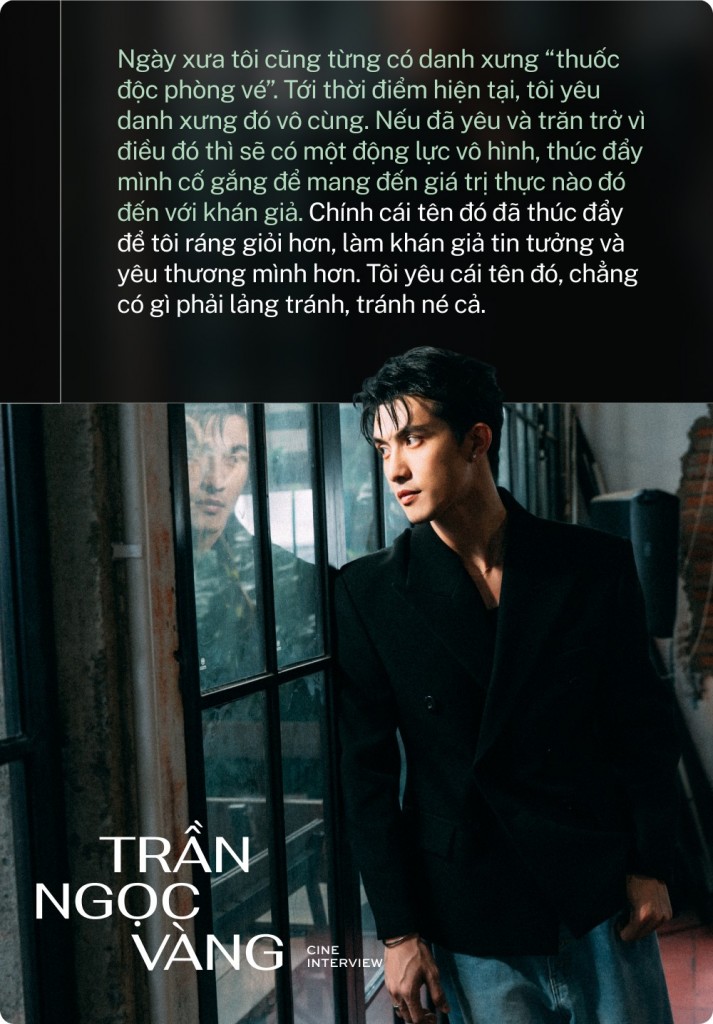 Trần Ngọc V&agrave;ng: T&ocirc;i y&ecirc;u danh xưng &ldquo;thuốc độc ph&ograve;ng v&eacute;&rdquo; v&ocirc; c&ugrave;ng- Ảnh 8.