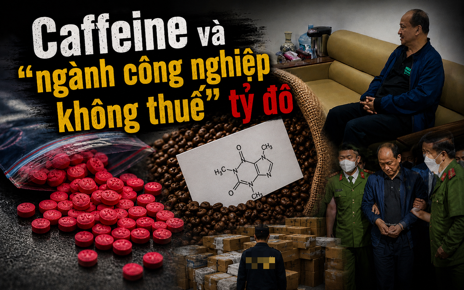 50 tấn caffeine v&agrave; mối li&ecirc;n hệ với "thuốc đi&ecirc;n" ya ba - ma t&uacute;y "đặc sản" Đ&ocirc;ng Nam &Aacute;- Ảnh 5.