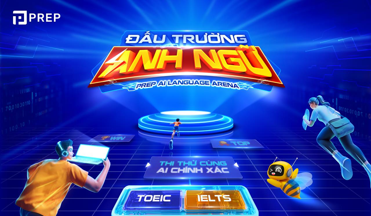 Đấu trường Anh ngữ đ&atilde; quay trở lại: Cơ hội thi thử IELTS & TOEIC miễn ph&iacute; với Prep AI ch&iacute;nh x&aacute;c! - Ảnh 1.