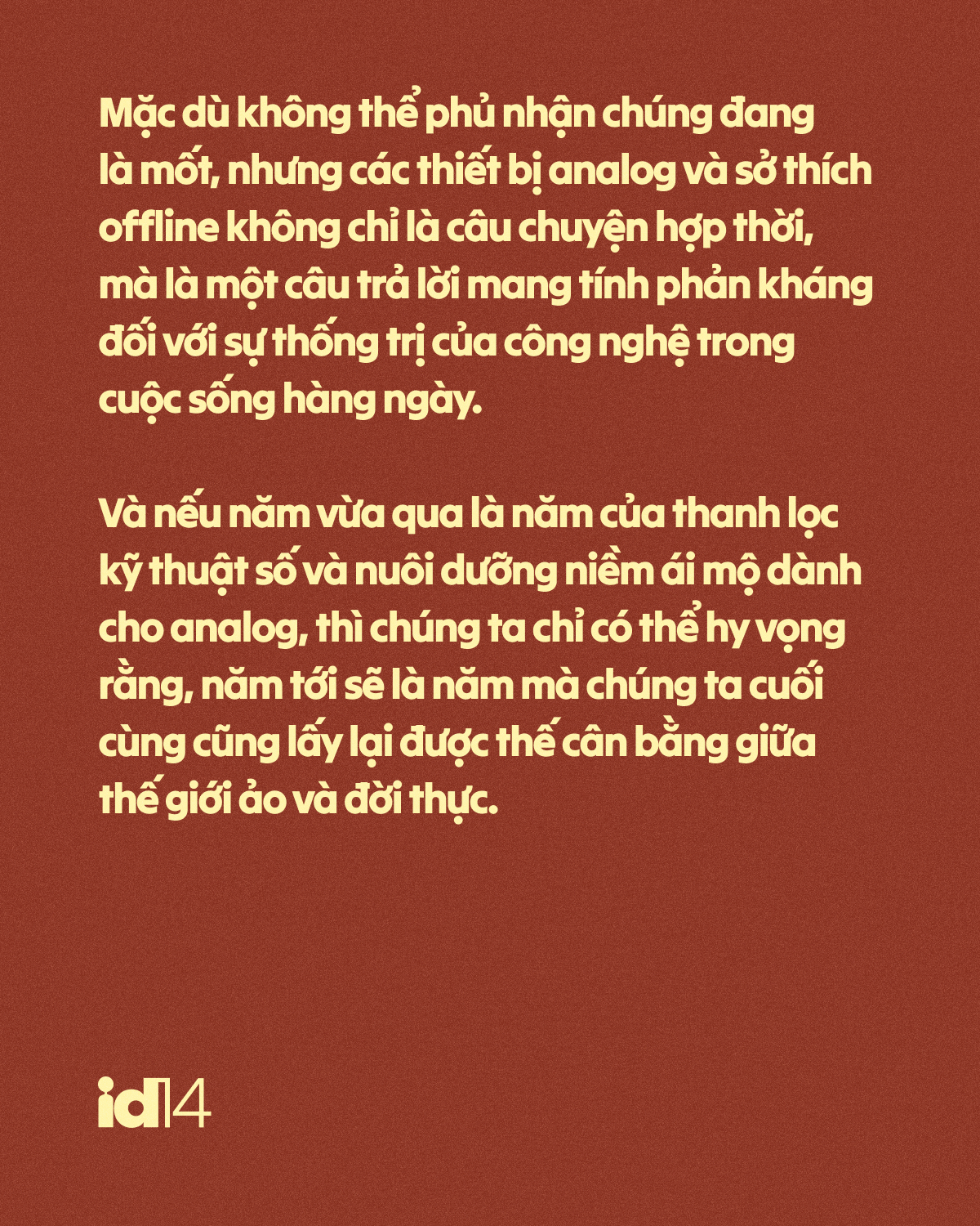 Thế giới ảo bảo rằng sống thực mới ngầu- Ảnh 11.