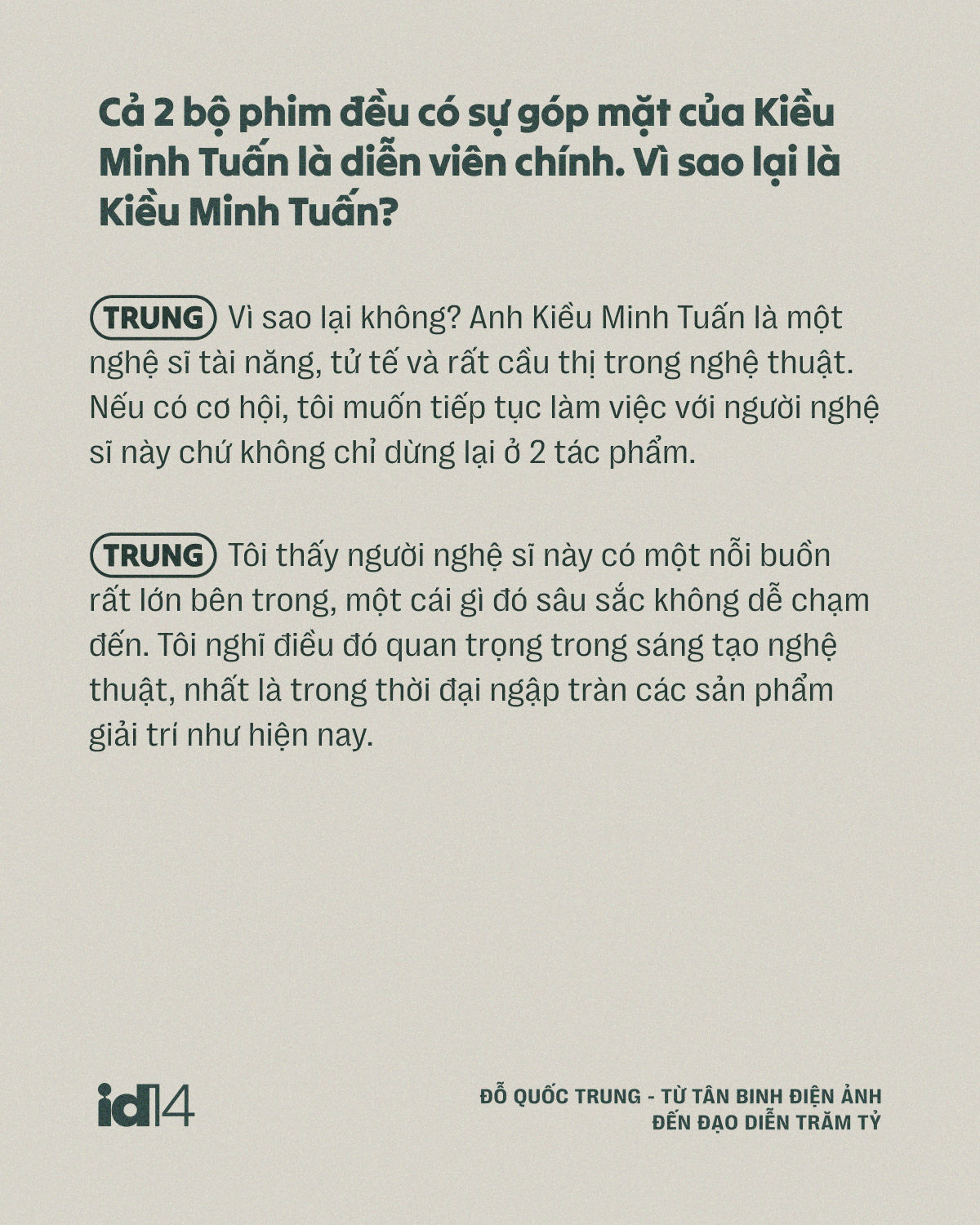 Đỗ Quốc Trung - từ t&acirc;n binh điện ảnh đến đạo diễn trăm tỷ: &ldquo;Một bộ phim hay l&agrave; phải tạo ra tranh c&atilde;i&rdquo;- Ảnh 4.