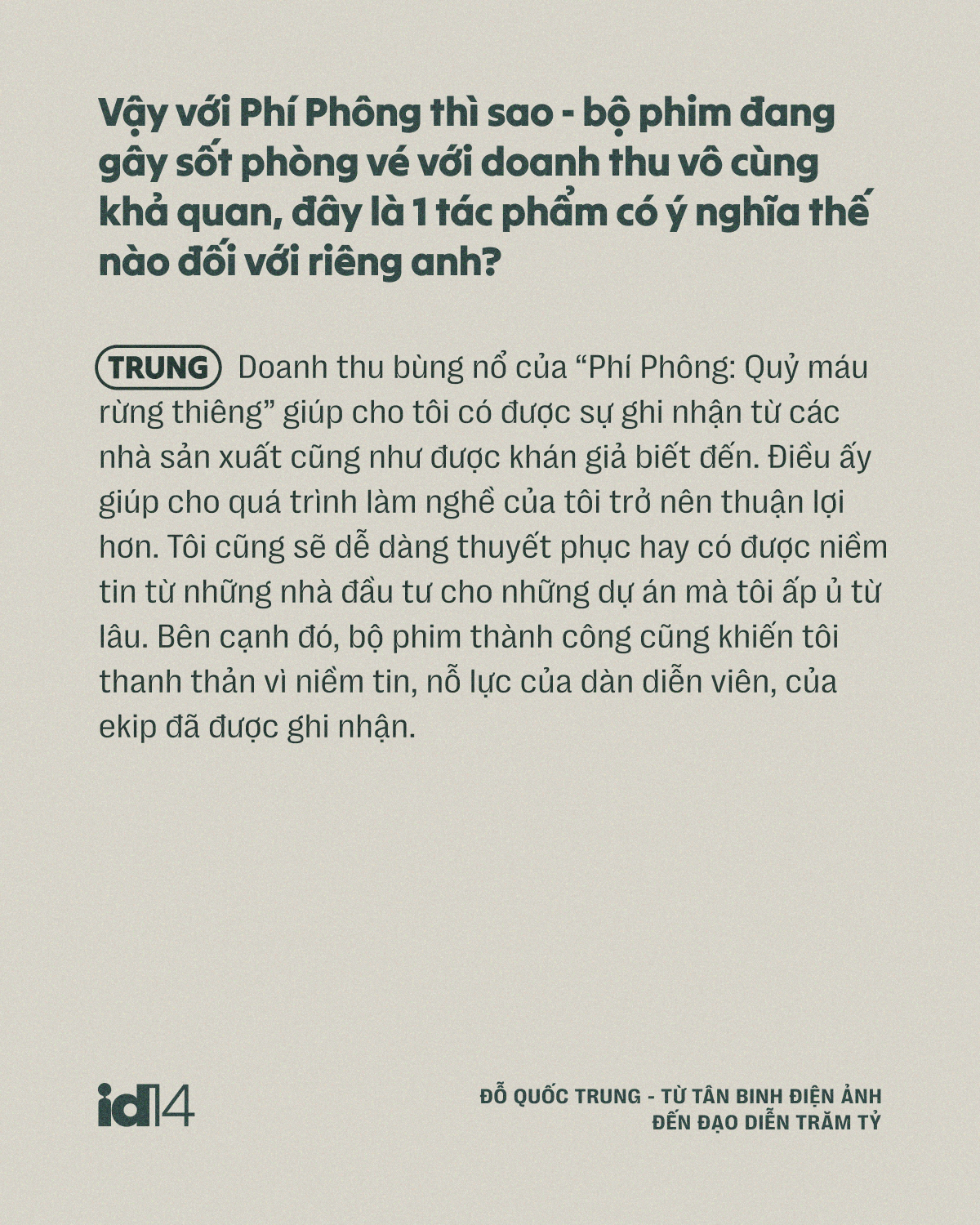 Đỗ Quốc Trung - từ t&acirc;n binh điện ảnh đến đạo diễn trăm tỷ: &ldquo;Một bộ phim hay l&agrave; phải tạo ra tranh c&atilde;i&rdquo;- Ảnh 8.