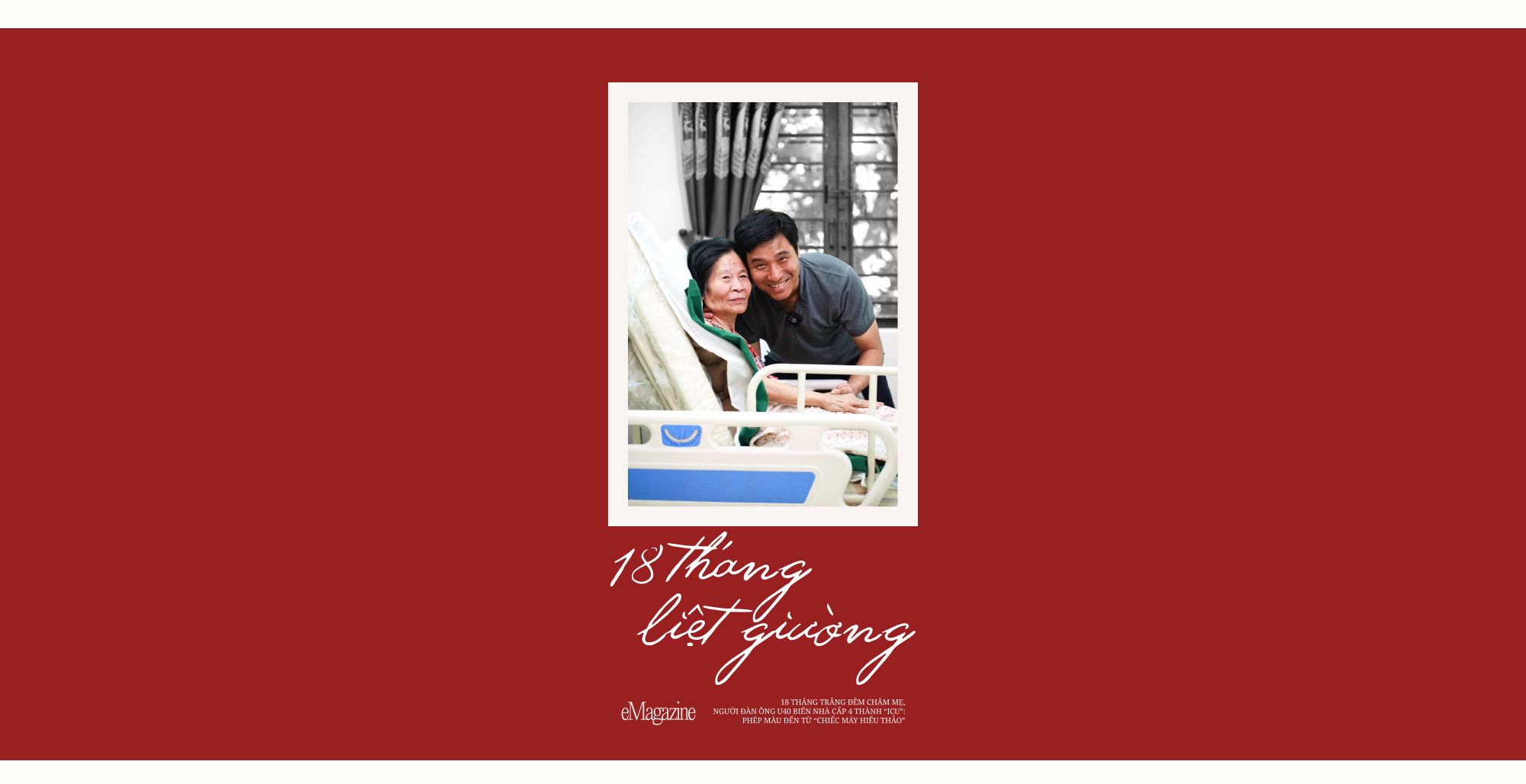 18 th&aacute;ng trắng đ&ecirc;m chăm mẹ, người đ&agrave;n &ocirc;ng U40 biến nh&agrave; cấp 4 th&agrave;nh ph&ograve;ng ICU: Ph&eacute;p m&agrave;u đến từ "chiếc m&aacute;y hiếu thảo"- Ảnh 17.