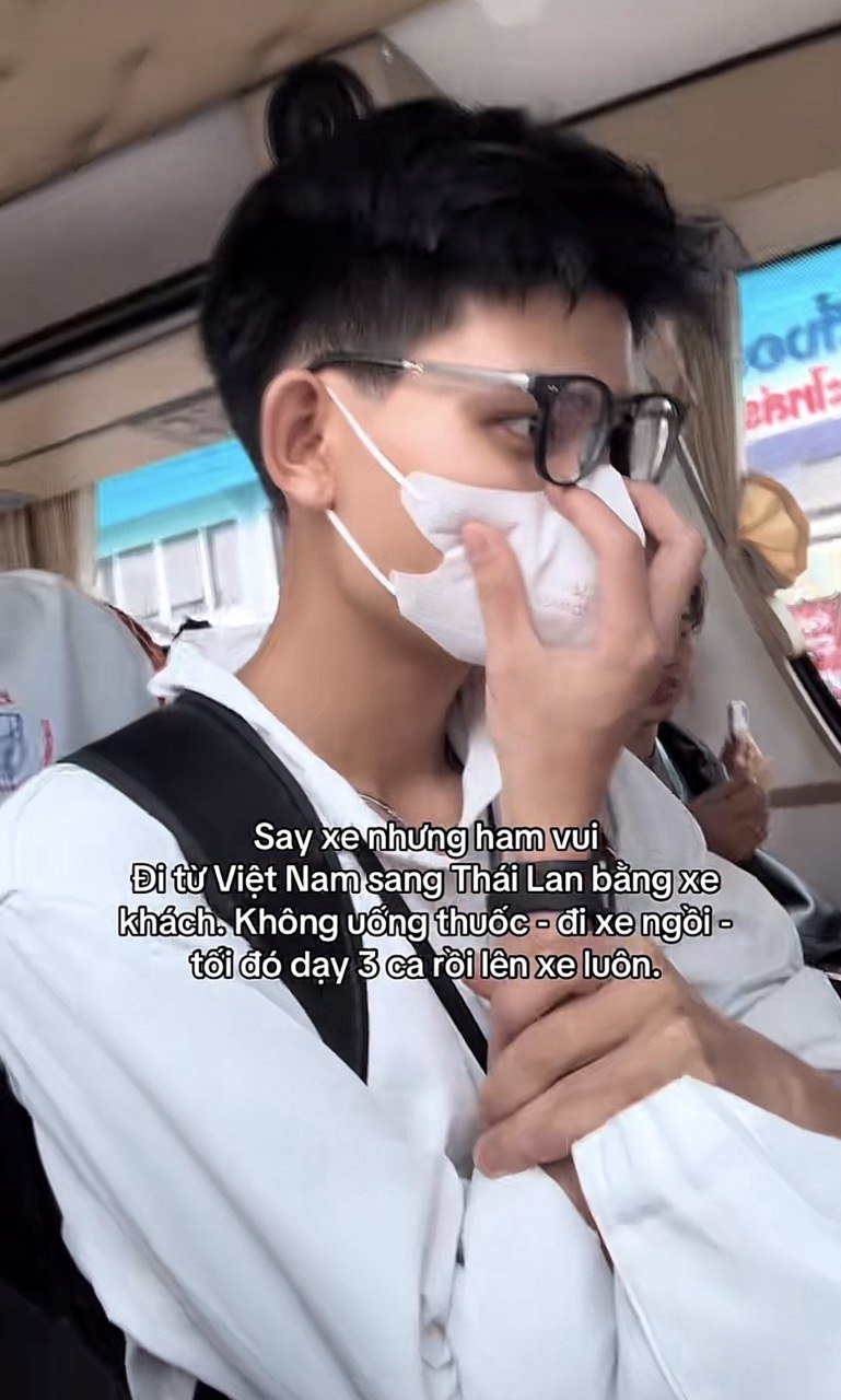 Ch&agrave;ng trai Việt trải nghiệm chuyến xe 18 tiếng đi Th&aacute;i Lan với 1 triệu đồng: "Rẻ th&igrave; c&oacute; rẻ nhưng xin th&ocirc;i!"- Ảnh 1.