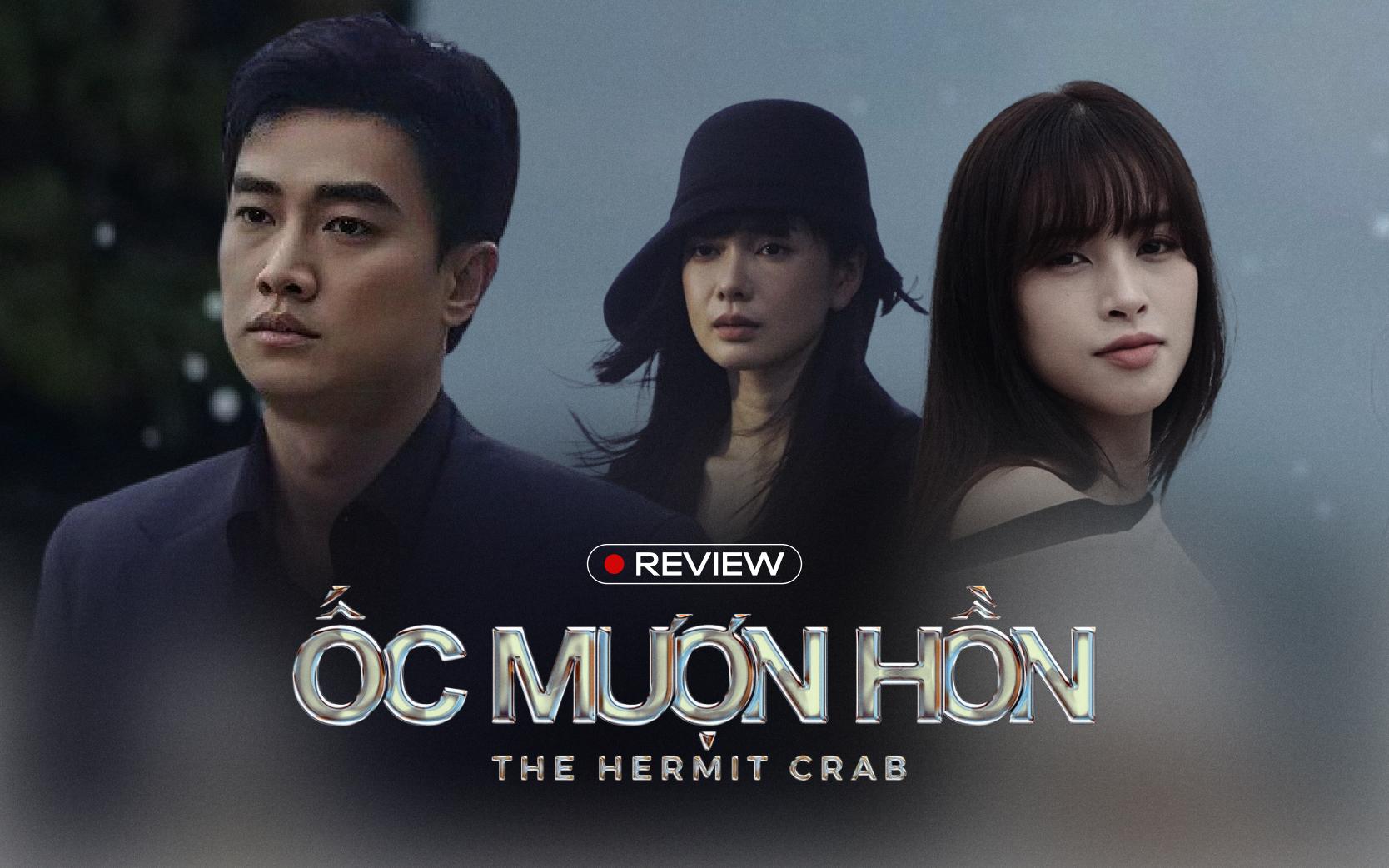 Ốc Mượn Hồn: Trò chơi lật mặt của những tâm hồn khuyết tật- Ảnh 1. Ốc Mượn Hồn: Trò chơi lật mặt của những tâm hồn khuyết tật- Ảnh 1.