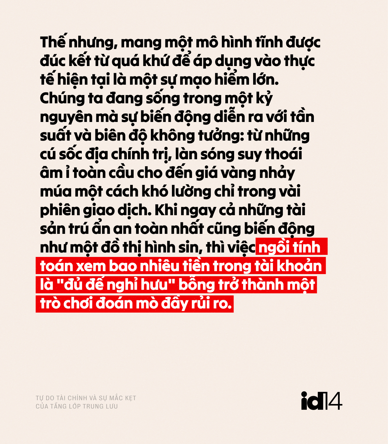 Khi vạch đ&iacute;ch biết chạy: Tự do t&agrave;i ch&iacute;nh v&agrave; sự mắc kẹt của tầng lớp trung lưu- Ảnh 5.