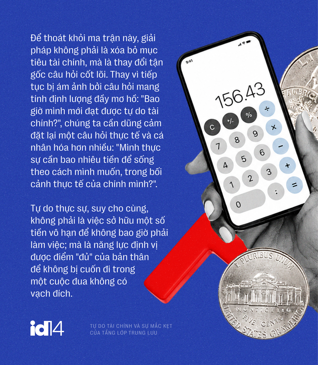 Khi vạch đ&iacute;ch biết chạy: Tự do t&agrave;i ch&iacute;nh v&agrave; sự mắc kẹt của tầng lớp trung lưu- Ảnh 16.