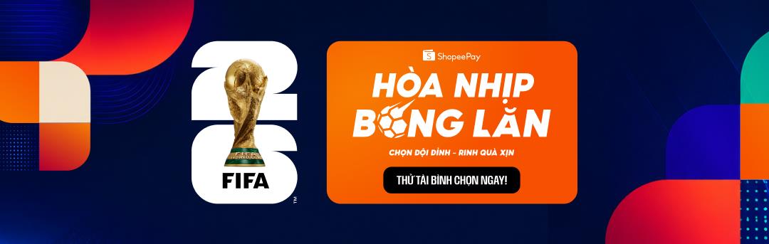 World Cup 2026: L&agrave;m sao để c&oacute; nhiều lượt b&igrave;nh chọn, &ldquo;săn&rdquo; 3 chiếc Samsung Galaxy S26 Ultra v&agrave; voucher h&agrave;ng chục triệu tr&ecirc;n ShopeePay? - Ảnh 6.