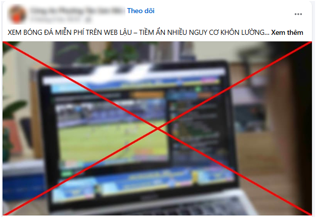 Cục An ninh mạng ph&aacute;t th&ocirc;ng b&aacute;o n&oacute;ng tới những người đang xem World Cup!- Ảnh 4.